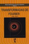 Métodos matemáticos para física e engenharia: transformadas de fourier