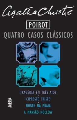 Poirot: quatro casos clássicos