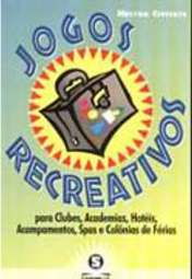 Jogos Recreativos para Clubes, Academias, Hotéis, Acampamentos,...