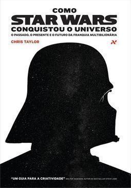 COMO STAR WARS CONQUISTOU O UNIVERSO: O ...BILIONARIA