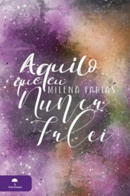 Aquilo Que Eu Nunca Falei