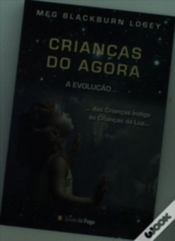 Crianças do Agora... A Evolução