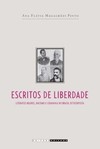 Escritos de liberdade: literatos negros, racismo e cidadania no Brasil oitocentista