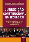 Jurisdição Constitucional no Século XXI