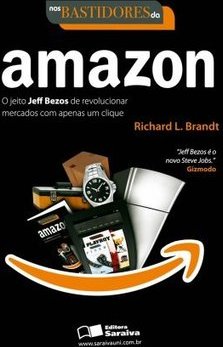 NOS BASTIDORES DA AMAZON - O JEITO JEFF BEZOS DE