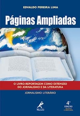 Páginas ampliadas: o livro-reportagem como extensão do jornalismo e da literatura