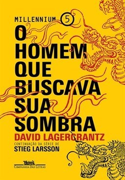 HOMEM QUE BUSCAVA SUA SOMBRA, O: MILLENNIUM 5