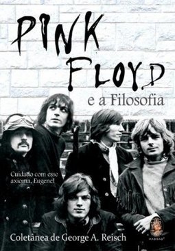 PINK FLOYD E A FILOSOFIA