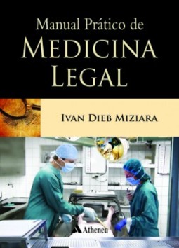 Manual prático de medicina legal