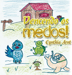 Vencendo os medos!