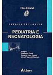 Terapia Intensiva: Pediatria e Neonatologia