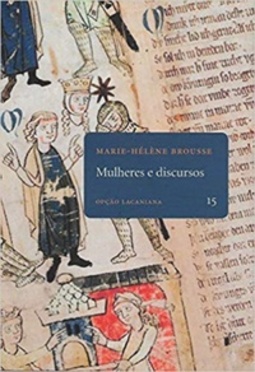 Mulheres e discursos (Opção Lacaniana #15)