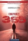 Conspiracy 365 - Livro 08 Agosto - O Pesadelo Se Torna Realidade