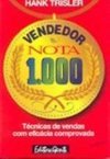 Vendedor Nota 1000: Técnicas de Vendas com...