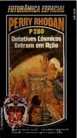 Detetives Cósmicos Entram em Ação (Perry Rhodan #280)