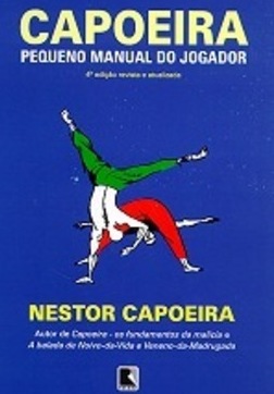 Capoeira: Pequeno Manual do Jogador