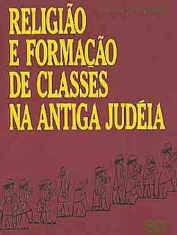 Religião e Formação de Classes na Antiga Judéia