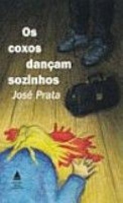 Os Coxos Dançam Sozinhos