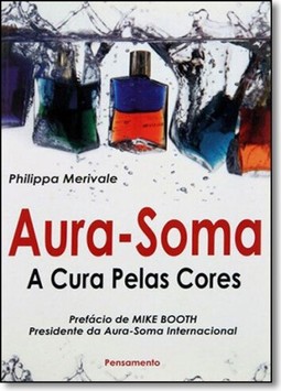 Aura Soma A Cura Pelas Cores