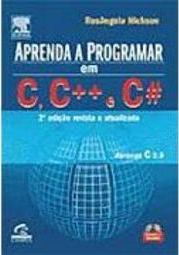 Aprenda a Programar em C, C++ e C#