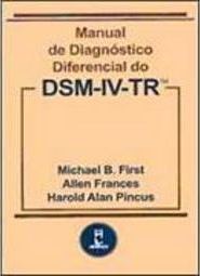 Manual de Diagnóstico Diferencial do DSM-IV-TR