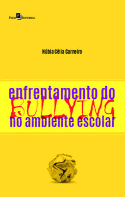 Enfrentamento do bullying no ambiente escolar