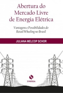 Abertura do Mercado Livre de Energia Elétrica