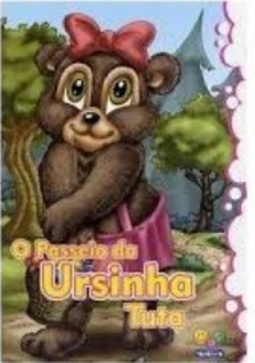 O passeio da ursinha Tuta (Amiguinhos ursos)