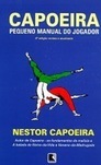 Capoeira: Pequeno Manual do Jogador