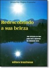 Redescobrindo a Sua Beleza