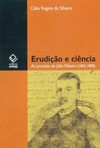 Erudição e ciência: as procelas de júlio ribeiro (1845-1890)