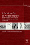A erradicação do Aedes aegypti: febre amarela, Fred Soper e saúde pública nas Américas (1918-1968)