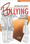 Bullying: guia para educadores