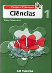 Projeto Pitanguá: Ciências - 1 série - 1 grau