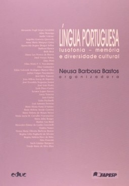 Língua portuguesa: lusofonia - Memória e diversidade cultural