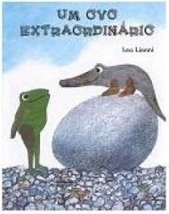 Ovo Extraordinário, Um