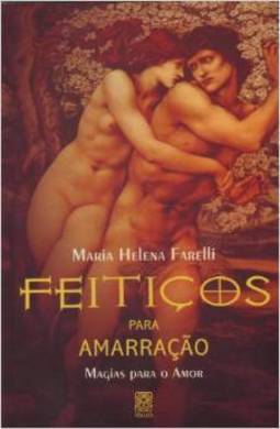 Feitiços para Amarração: Magias para o Amor