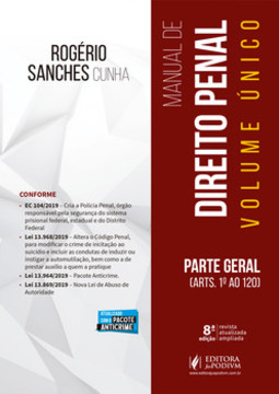 Manual de direito penal: parte geral (arts. 1º ao 120)