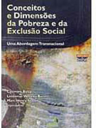 Conceitos e Dimensões da Pobreza e da Exclusão Social