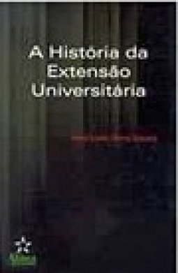 A História da Extensão Universitária