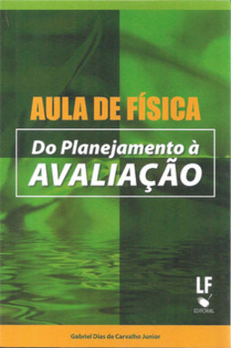 Aula de física do planejamento à avaliação