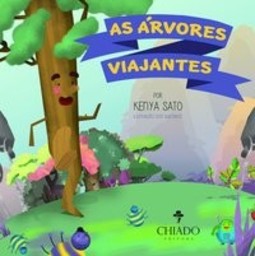 As árvores viajantes