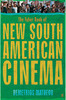 The Faber Book Of New South American Cinema