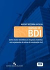 Manual de BDI: como incluir benefícios e despesas indiretas em orçamentos de obras de construção civil