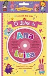 Cantando meu nome: O livro da Ana Luiza