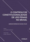 O controle de Constitucionalidade de Leis Penais no Brasil