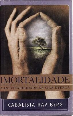 Imortalidade: A Inevitabilidade Da Vida Eterna