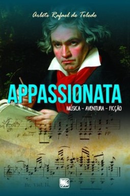 Appassionata: música, aventura, ficção