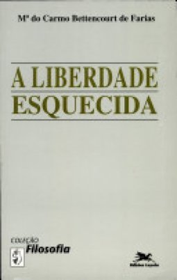 A Liberdade Esquecida