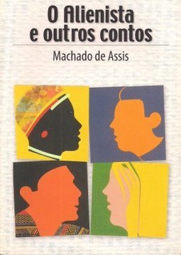 O Alienista e Outros Contos
